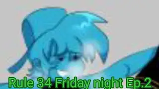 Rule 34 Friday night Ep.2