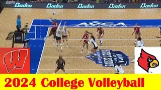 #3 Wisconsin vs #6 Louisville Women Volleyball Game, August 27 2024