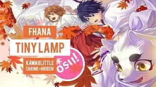 [osu!] fhana - tiny lamp (TV-size) [Shrine] + HD SS