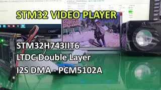 [STM32] Video Player (7" LCD 800 x 480 / Video / Audio / SDCard) Test