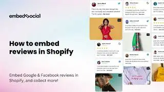 How to Embed Google Reviews in Shopify