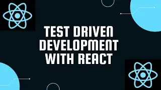 Introduction to Test Driven Development with React