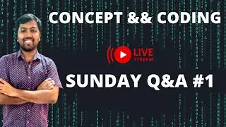 Sunday Q&A | Live talk regarding Career Growth, Interview preparation, System Design, guidance