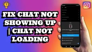 How To Fix Instagram Chat Not Showing Up | Instagram Chat Not Loading | Social Tech Insider