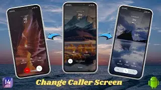 How to Change Caller Screen On Android Phone