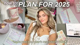 PLAN LIKE A PRO FOR 2025  💻 how to set goals that STICK