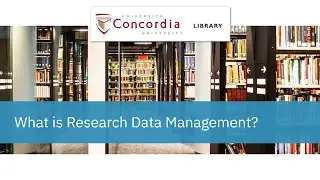 Research Data Management Explained