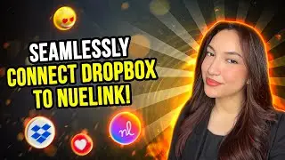 How to connect your Dropbox account to Nuelink!