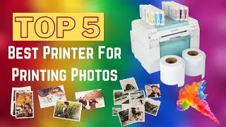 Top 5 Best Printer For Printing Photos In 2024