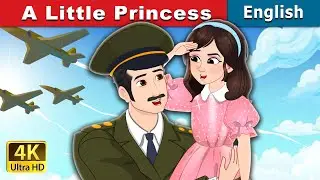 A Little Princess | Stories for Teenagers | @EnglishFairyTales