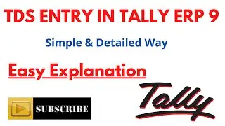 How to do TDS Entry In Tally ERP 9 | TDS Entry in Tally | Tds on Rent Entry in Tally ERP 9