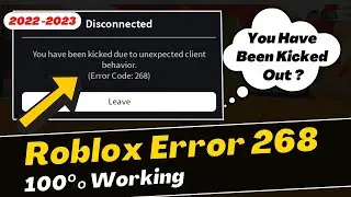 (NEW FIX) Roblox Error Code 268 Kicked Due to Unexpected Client Behavior