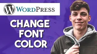 How to Change Font Color in Wordpress Website (2022)