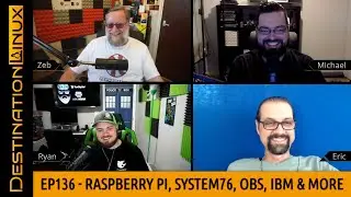 Raspberry Pi, System76 Firmware Tool, OBS, IBM Open-Source POWER, EVERSPACE - Destination Linux 136