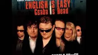 English is Easy, Csaba is Dead part 3/7