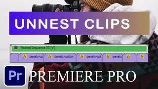 How To UNNEST nested Sequence in premiere pro cc (Tutorial)