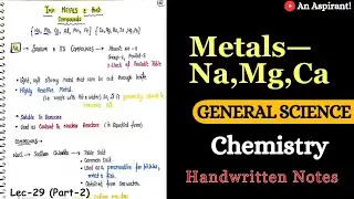 Chemistry || Chapter 6-- Metals & it's compounds || Lec.29 (Part-2)|| General Science