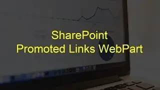 Promoted Links WebPart In SharePoint