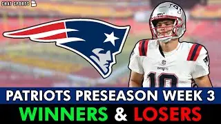 New England Patriots Winners & Losers From NFL Preseason Week 3 Ft. K.J. Osborn, Jacoby Brissett