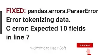 [Solved] Pandas Error  Error tokenizing data C error Expected Fields in Some Line | #pandas_issue