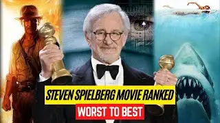 Steven Spielberg Movie Ranked from Worst to Best