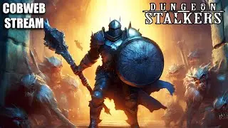 Dungeon Stalkers - Первый взгляд: Подземелья и монстры