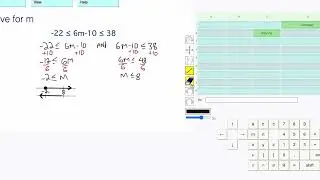Level 12: Solving Inequalities: -22 ≤ 6m-10 ≤ 38