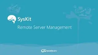 Remote Server Management With SysKit