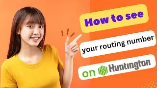 HOW TO SEE YOUR ROUTING NUMBER ON HUNTINGTON APP 2024! (FULL GUIDE)