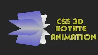 CSS 3D Rotate Animation