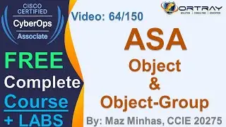 Free CCNA Cyber OPS | 64- ASA Object & Object-Group | Day 3 | CCNA Cyber OPS 200-201 Complete Course