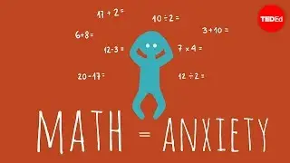 Why do people get so anxious about math? - Orly Rubinsten