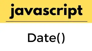 Javascript tutorial for beginner | Introduction to Date object in javacsript| how to work with date