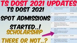 TS DOST 2021 Spot Admissions started//Scholarship there or Not for Spot Admissions.?