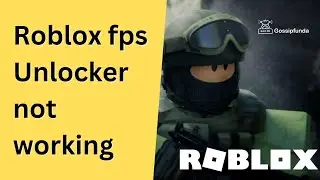 Roblox fps Unlocker not working