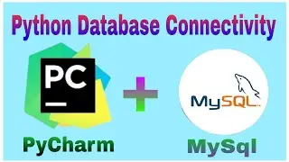 How to Connect MySql Database and Python Using MySQL Connector | Python MySQL Database Connectivity