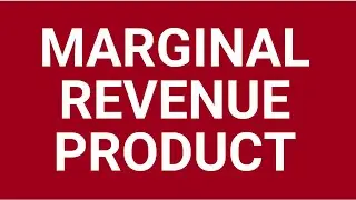 Marginal revenue product