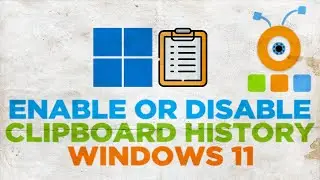 How to Enable Clipboard History in Windows 11