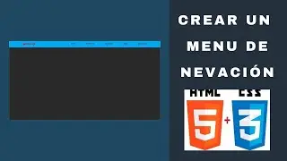 Crear un Menú de navegación con HTML y CSS - Desarrollo Web