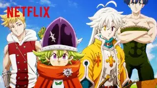 The Seven Deadly Sins: Four Knights of the Apocalypse OP | Your Key by JO1 | Netflix Anime