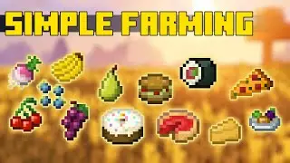 НОВЫЙ ГЛОБАЛЬНЫЙ МОД НА ФЕРМЕРСТВО В МАЙНКРАФТЕ - SIMPLE FARMING ПОЛНЫЙ ГАЙД И ОБЗОР МОДА MINECRAFT