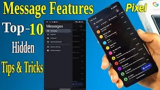 Pixel Mobile Messages features | Pixel Mobile Messages Settings | Pixel Messages Tips and Tricks