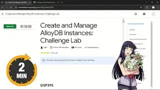 Create and Manage AlloyDB Instances: Challenge Lab | #qwiklabs | #GSP395