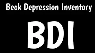 Beck Depression Inventory | BDI | How To Score & Interpret BDI | Test For Depression |