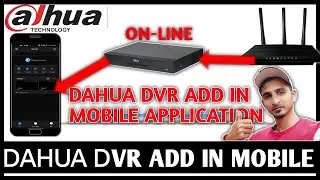 Dahua CCTV Camera Connect to Mobile | Dahua DVR online Configuration | How to online DAHUA DVR \XVR