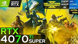 Helldivers 2 - RTX 4070 Ti SUPER (1080p/1440p/4K)