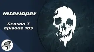 Let's Play The Long Dark: Interloper | Haul Out | Episode 105