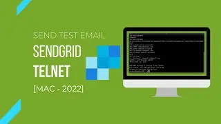 SendGrid Test Email using TELNET on Mac 2022