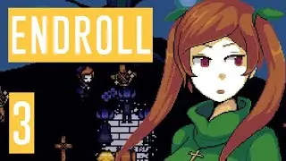 EndRoll | Прохождение без комментариев [#3]