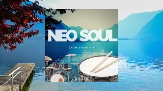 [Free] Neo Soul Drum Kit I Daniel Caesar, Omar Apollo